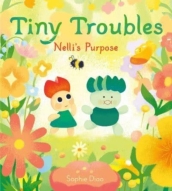 Tiny Troubles: Nelli¿s Purpose