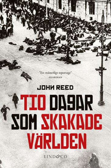 Tio dagar som skakade världen - John Reed