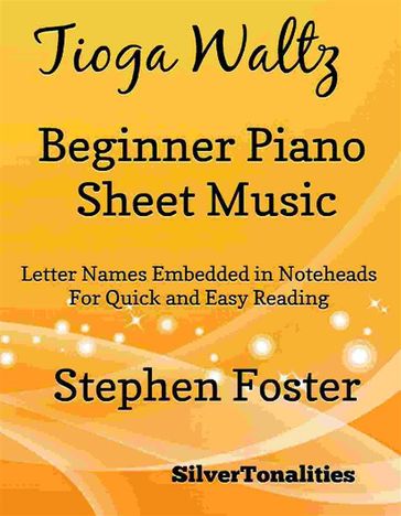 Tioga Waltz Beginner Piano Sheet Music - SilverTonalities