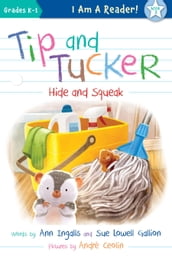 Tip and Tucker Hide and Squeak