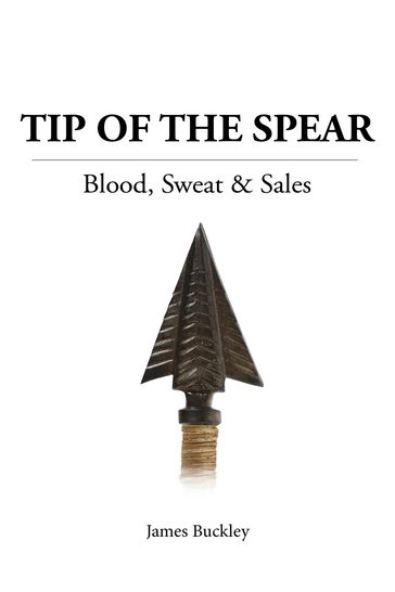 Tip of the Spear - Buckley James