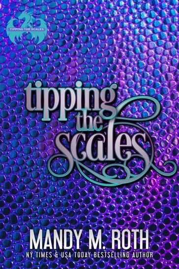 Tipping the Scales - Mandy M. Roth
