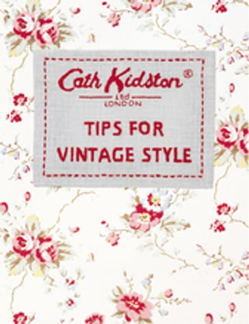 Tips For Vintage Style - Cath Kidston