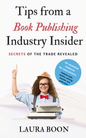 Tips from a Book Publishing Industry Insider