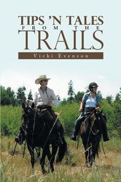 Tips  n Tales from the Trails