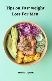 Tips on Fast weight Loss For Men