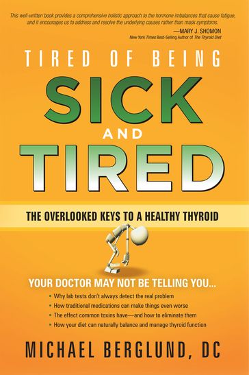 Tired of Being Sick and Tired - Michael Berglund