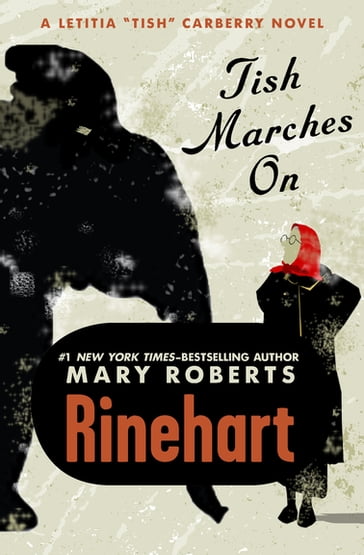 Tish Marches On - Mary Roberts Rinehart