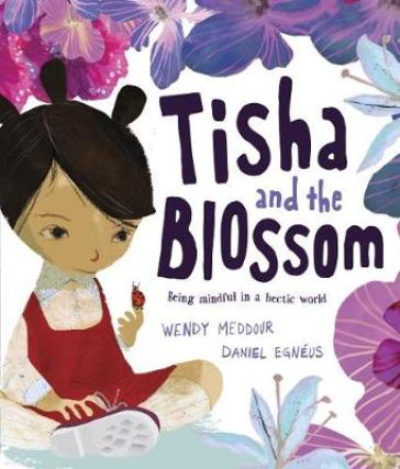 Tisha and the Blossom - Wendy Meddour