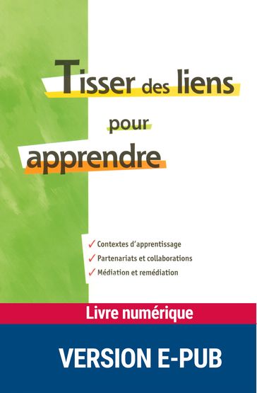 Tisser des liens pour apprendre - EPUB - Collectif - Gérard Toupiol - FNAME