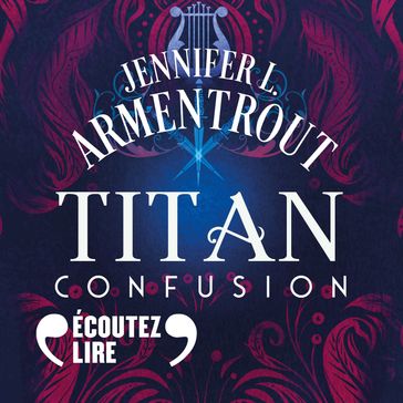 Titan (Tome 1) - Confusion - Jennifer L. Armentrout