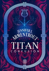 Titan (Tome 1) - Confusion