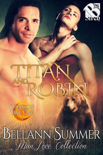 Titan and Robin - Bellann Summer