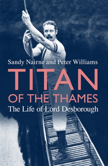 Titan of the Thames - Sandy Nairne - Peter R. Williams