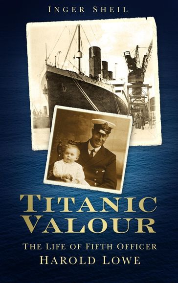 Titanic Valour - Inger Sheil