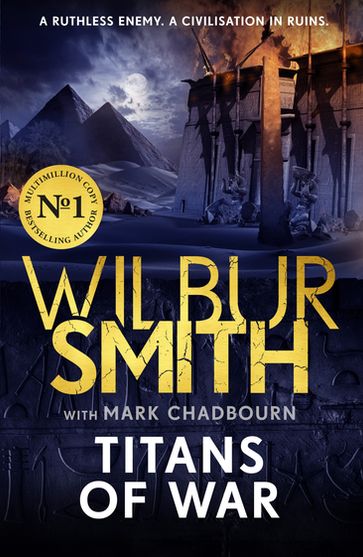 Titans of War - Wilbur Smith - Mark Chadbourn