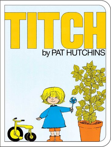 Titch - Pat Hutchins