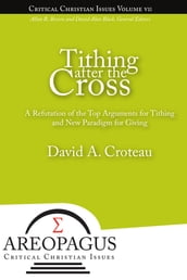 Tithing After the Cross