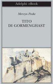 Tito di Gormenghast