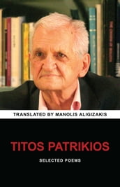 Titos Patrikios: SelectedPoems