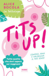 Tits up! Tutto quello che devi sapere sui reggiseni