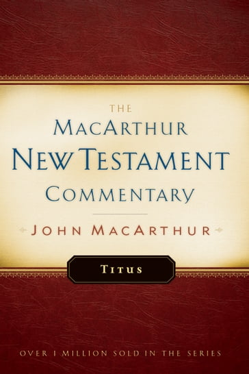 Titus MacArthur New Testament Commentary - John MacArthur