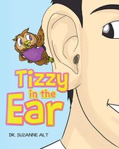 Tizzy in the Ear