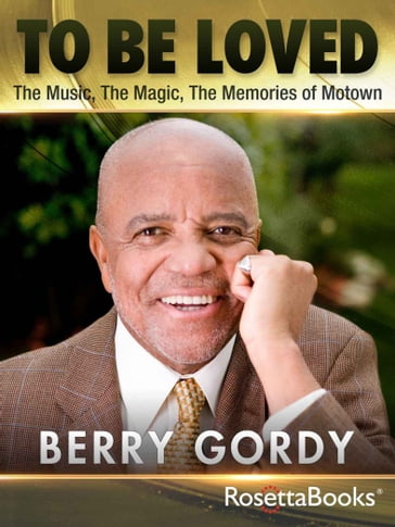To Be Loved - Berry Gordy