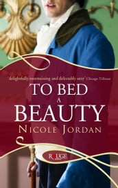 To Bed a Beauty: A Rouge Regency Romance