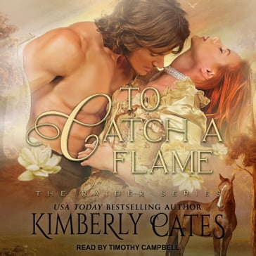 To Catch A Flame - Kimberly Cates