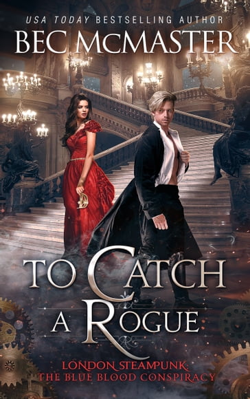 To Catch A Rogue - Bec McMaster