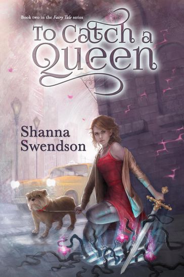 To Catch a Queen - Shanna Swendson