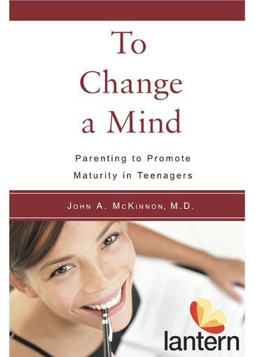 To Change a Mind - John A. McKinnon