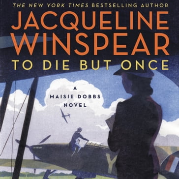 To Die but Once - Jacqueline Winspear