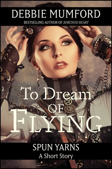 To Dream of Flying - Debbie Mumford