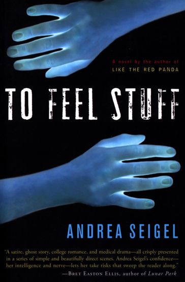 To Feel Stuff - Andrea Seigel