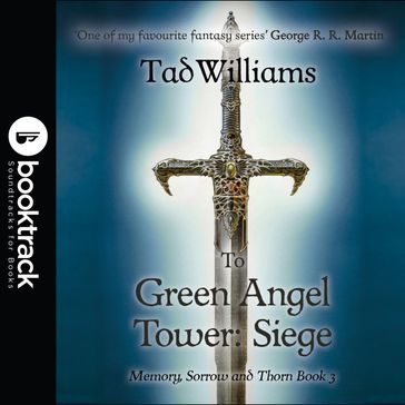 To Green Angel Tower: Siege - Tad Williams