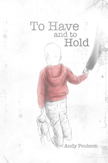 To Have and to Hold - Andy Poulsom