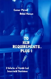 To Her Requirements... Plus-1