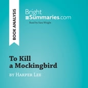 To Kill a Mockingbird by Harper Lee (Book Analysis)