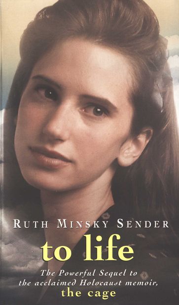 To Life - Ruth Minsky Sender