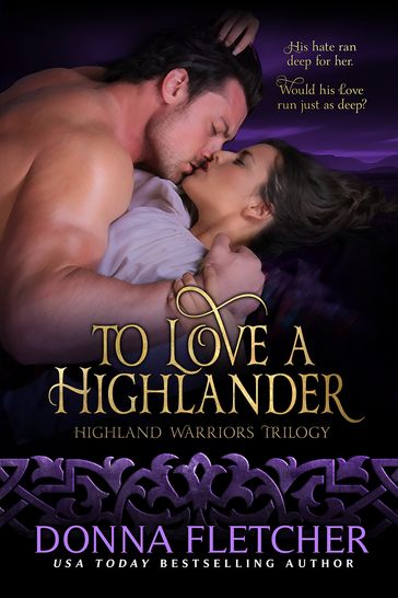 To Love A Highlander - Donna Fletcher