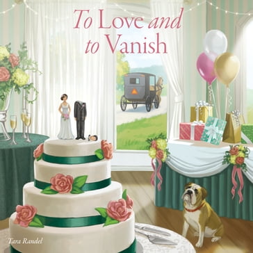To Love And To Vanish - Tara Randel