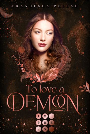 To Love a Demon (Erbin der Lilith 2) - Francesca Peluso