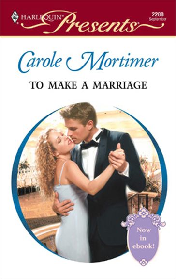 To Make a Marriage - Carole Mortimer