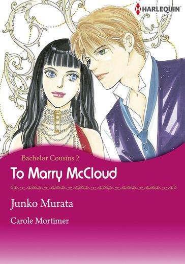 To Marry McCloud (Harlequin Comics) - Carole Mortimer