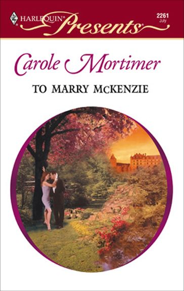 To Marry Mckenzie - Carole Mortimer