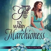 To Marry a Marchioness