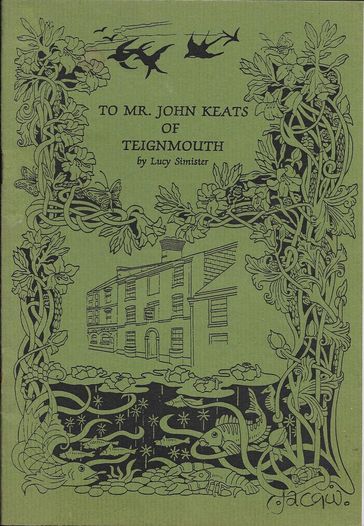 To Mr. John Keats of Teignmouth - Lucy Simister