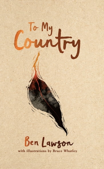 To My Country - Ben Lawson - Bruce Whatley